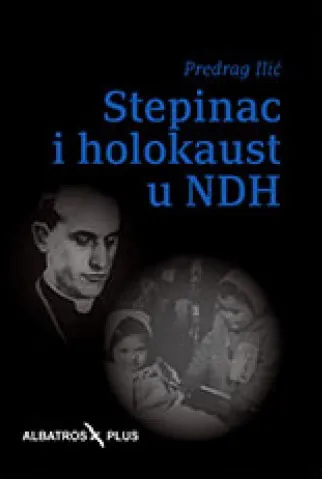 STEPINAC I HOLOKAUST U NDH 