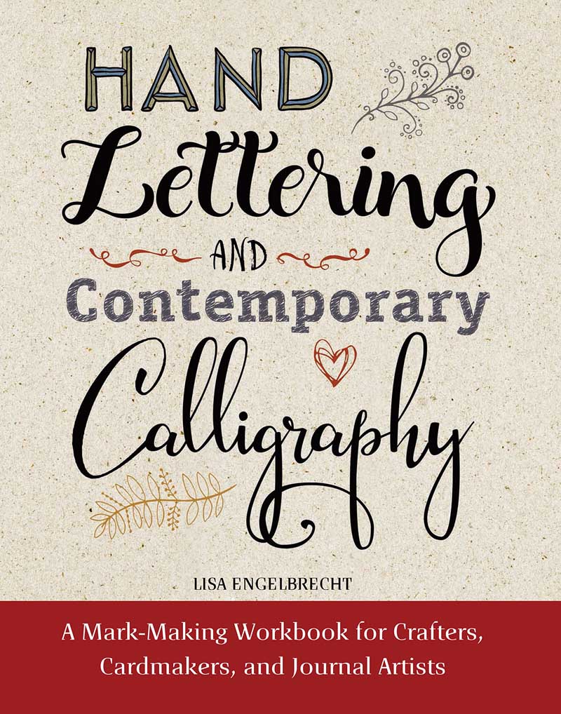HAND LETTERING AND CONTEMPORARY CALLIGRAPHY 