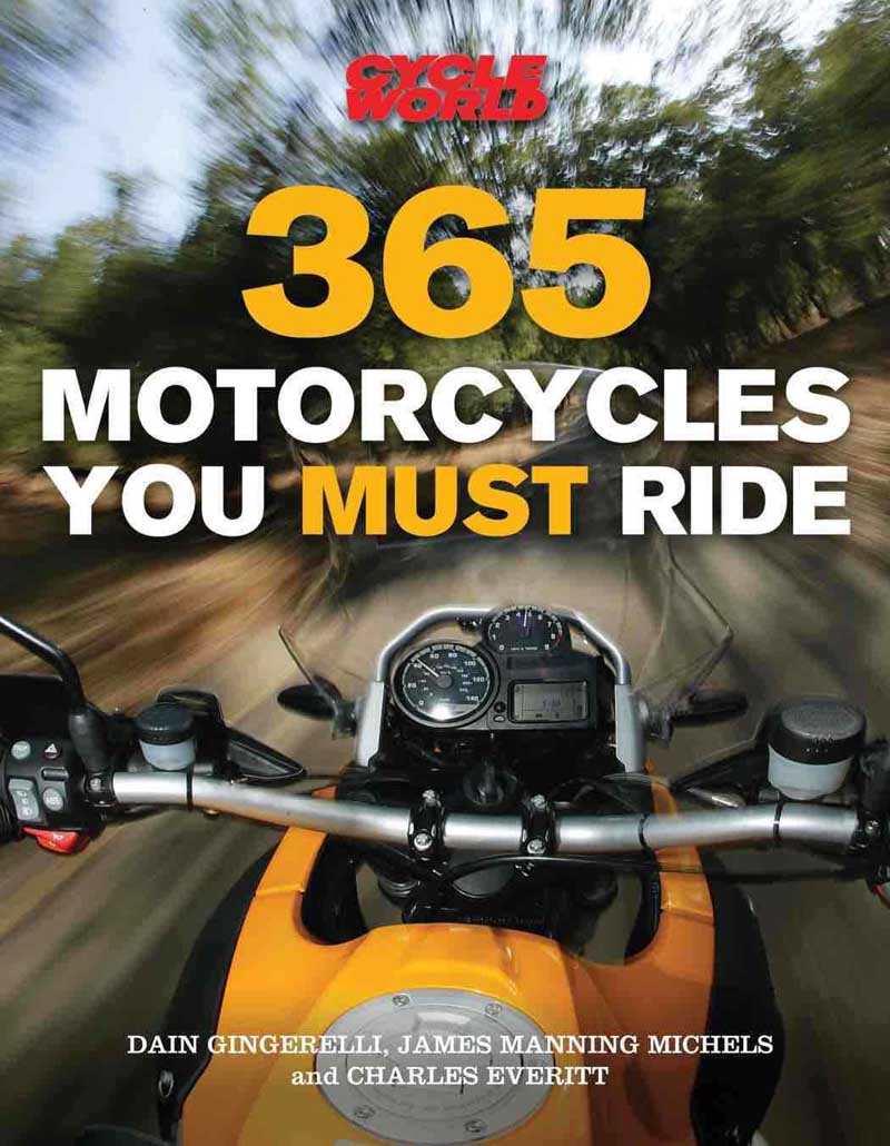 365 MOTORCYCLES YOU MUST RIDE 