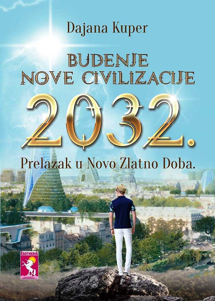 BUĐENJE NOVE CIVILIZACIJE 2032 