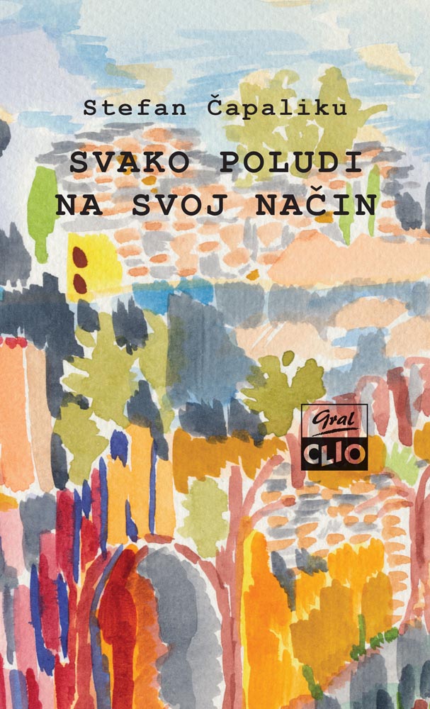SVAKO POLUDI NA SVOJ NAČIN 