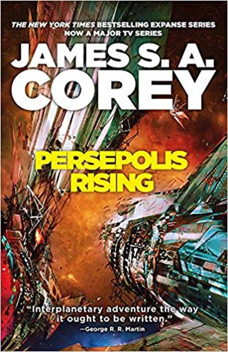 PERSEPOLIS RISING The Expanse, book 7 