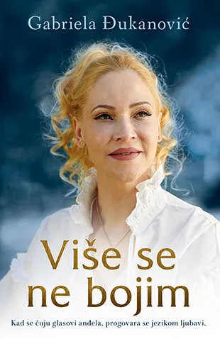 VIŠE SE NE BOJIM 