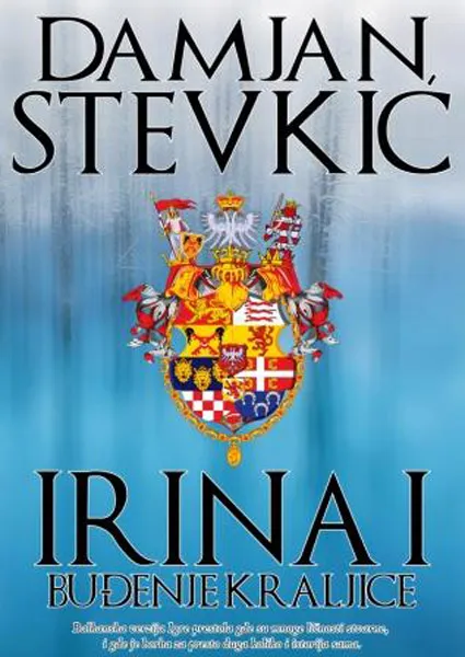 IRINA I Buđenje kraljice 