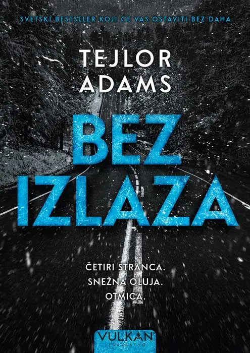 BEZ IZLAZA 