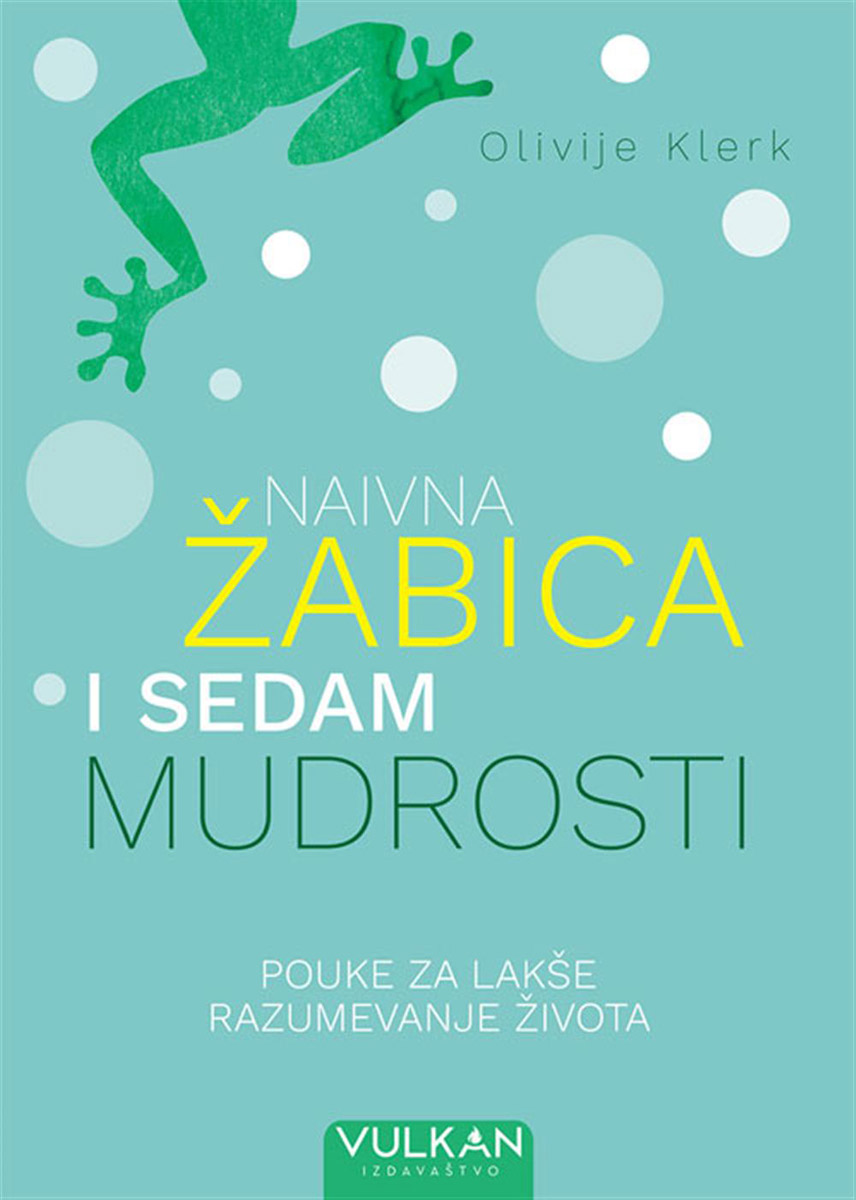 NAIVNA ŽABICA I SEDAM MUDROSTI 