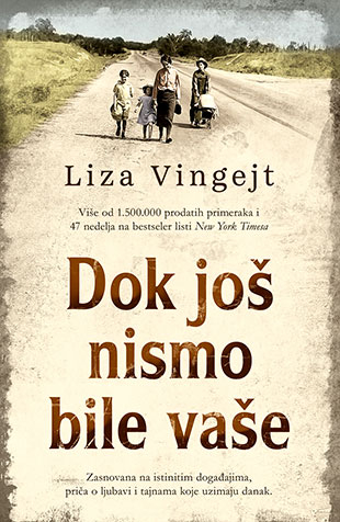 DOK JOŠ NISMO BILE VAŠE 