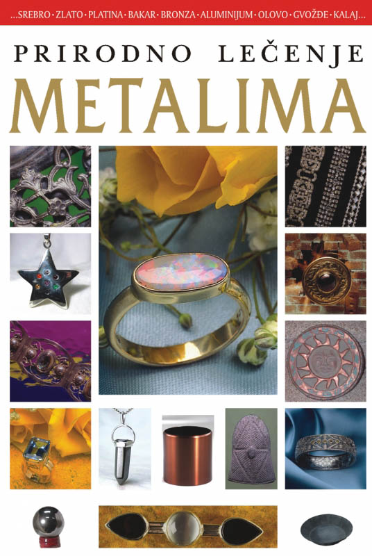 PRIRODNO LEČENJE METALIMA 