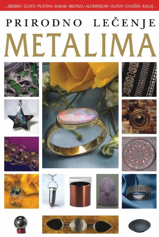 PRIRODNO LEČENJE METALIMA 