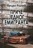 PRIČE JEDNOG EMIGRANTA 