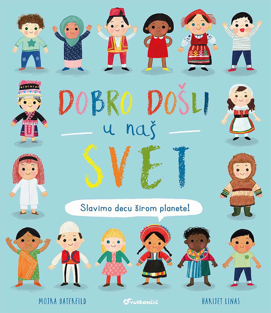 DOBRO DOŠLI U NAŠ SVET 