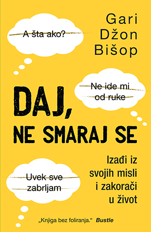 DAJ NE SMARAJ SE 