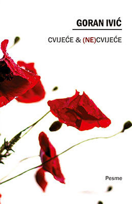 CVIJEĆE & (NE)CVIJEĆE 