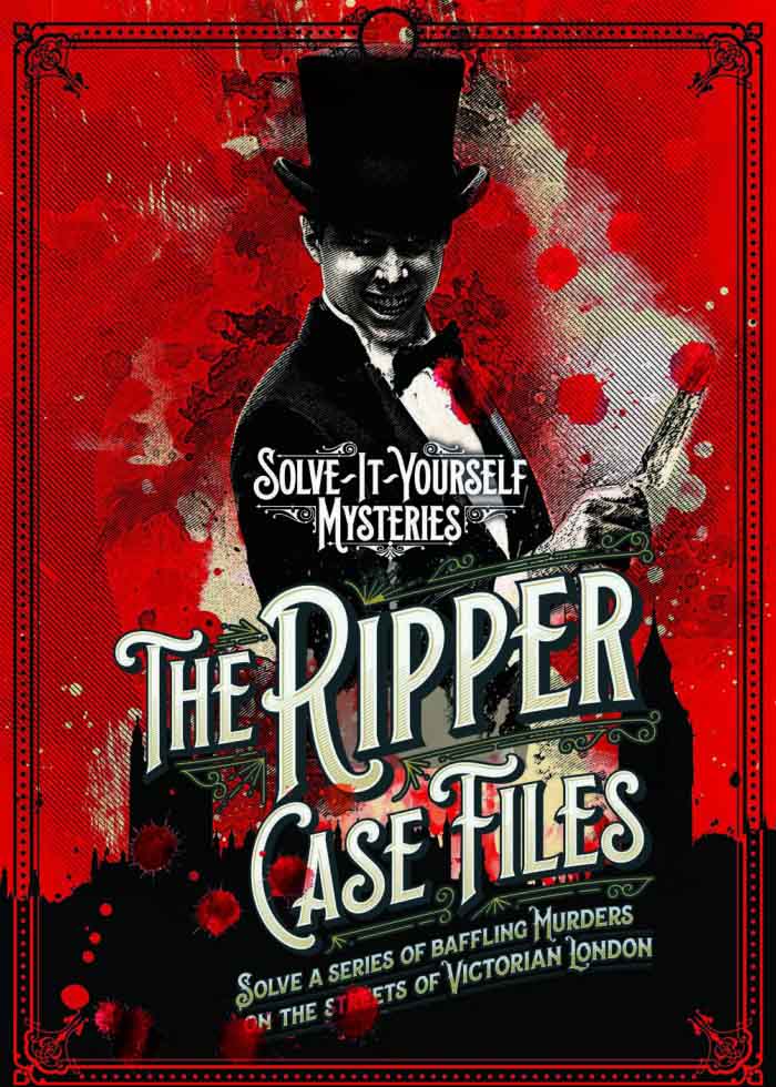 THE RIPPER CASE FILES - SOLVE IT YOURSELF 