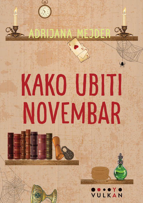 KAKO UBITI NOVEMBAR 