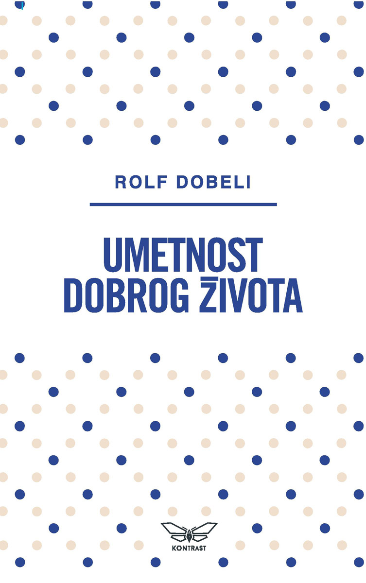 UMETNOST DOBROG ŽIVOTA 