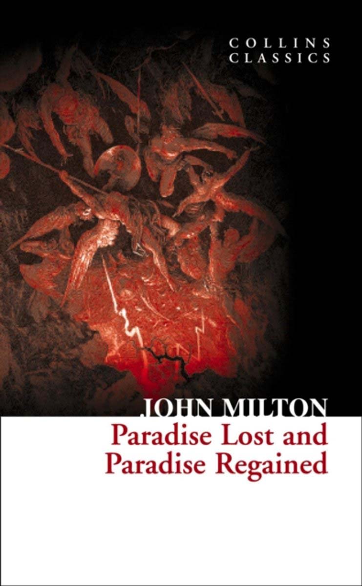 PARADISE LOST AND PARAISE REGAINED 