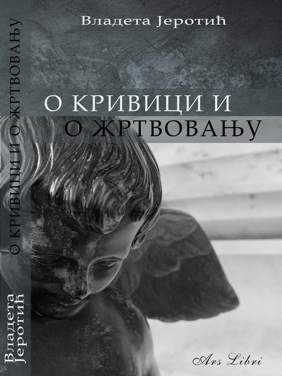 O KRIVICI I O ŽRTVOVANJU 