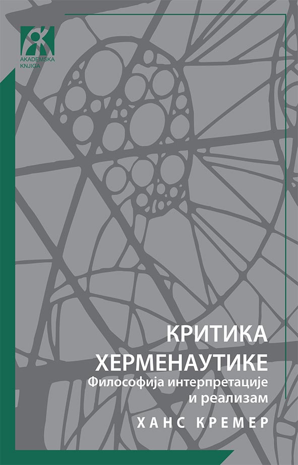 KRITIKA HERMENEUTIKE Filosofija interpretacije i realizam 