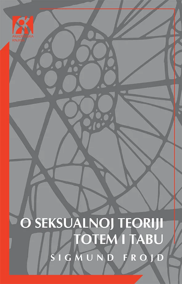 O SEKSUALNOJ TEORIJI / TOTEM I TABU 
