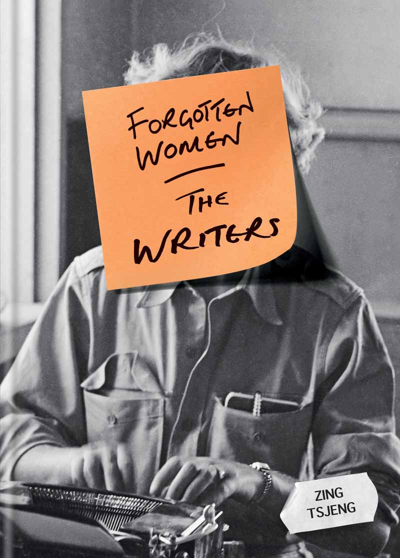 FORGOTTEN WOMEN THE WRITERS 