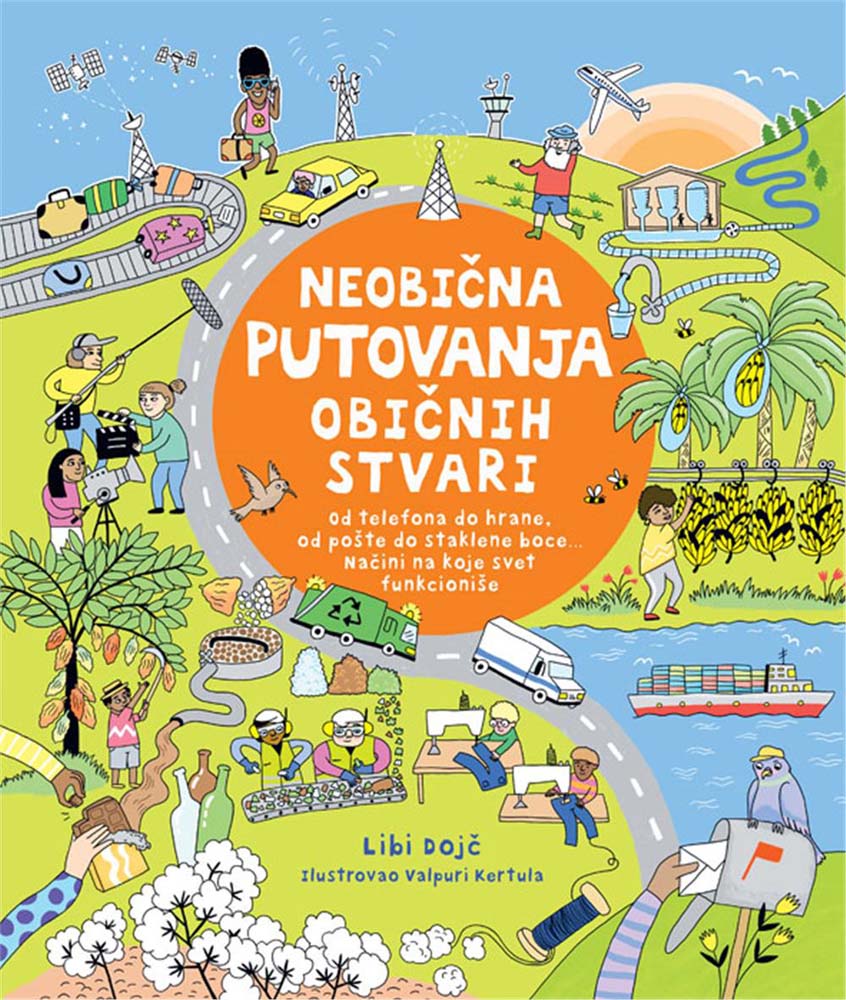 NEOBIČNA PUTOVANJA OBIČNIH STVARI 