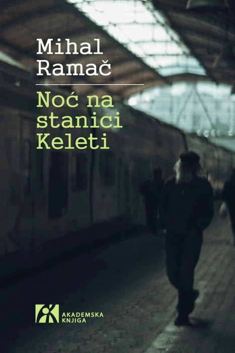 NOĆ NA STANICI KELETI 