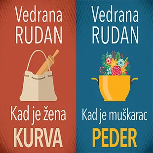 KAD JE ŽENA KURVA, KAD JE MUŠKARAC PEDER 