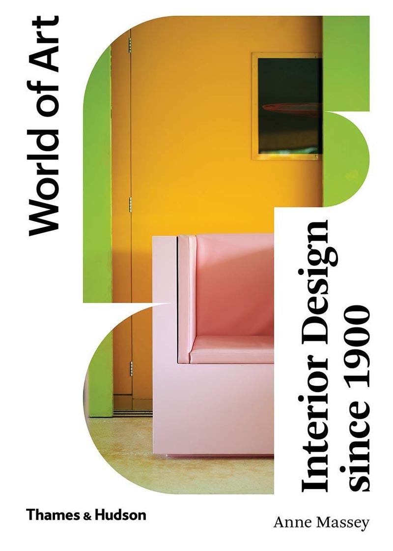 INTERIOR DESIGN SINCE 1900 WORLD OF ART 