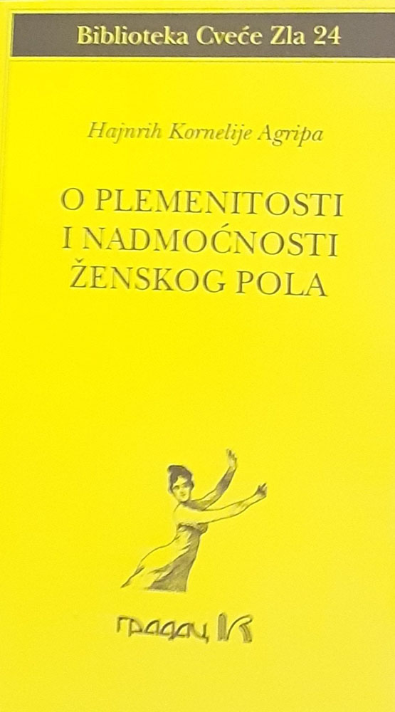 O PLEMENITOSTI I NADMOĆNOSTI ŽENSKOG POLA 