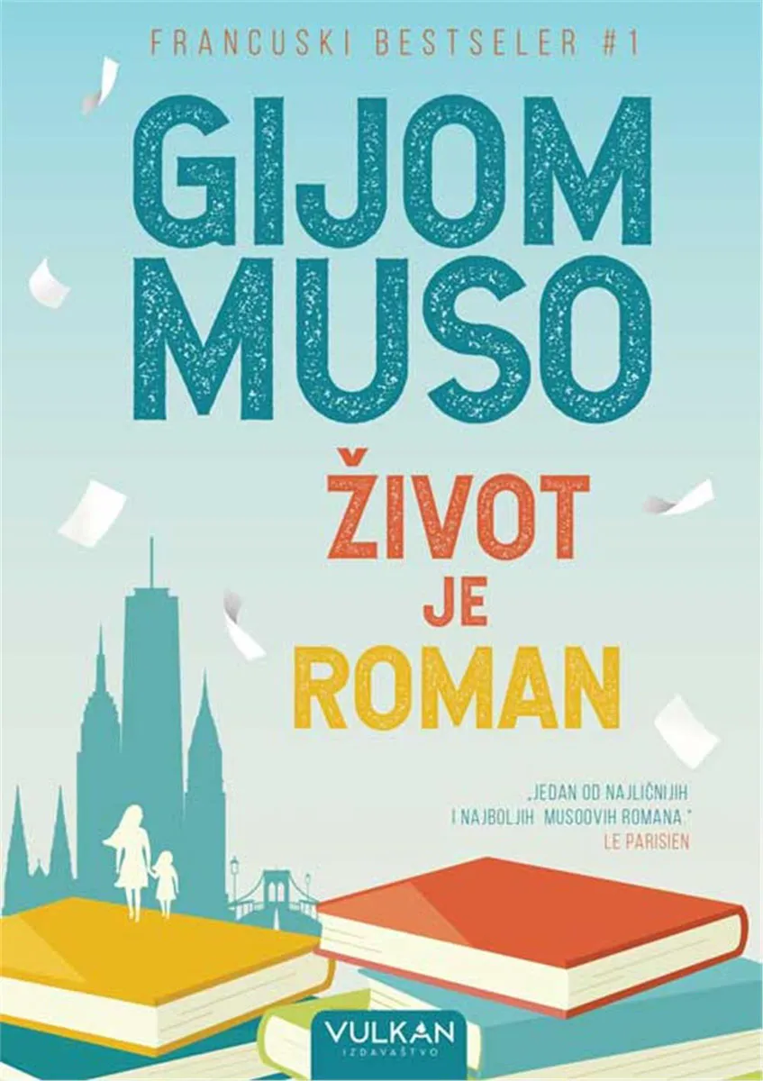 ŽIVOT JE ROMAN 
