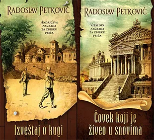 IZVEŠTAJ O KUGI / ČOVEK KOJI JE ŽIVEO U SNOVIMA 