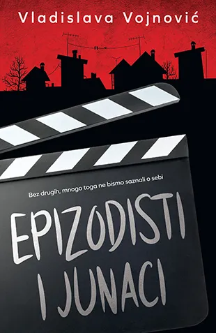 EPIZODISTI I JUNACI 