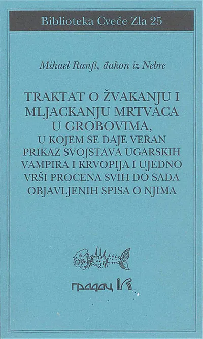TRAKTAT O ŽVAKANJU I MLJACKANJU MRTVACA U GROBOVIMA 