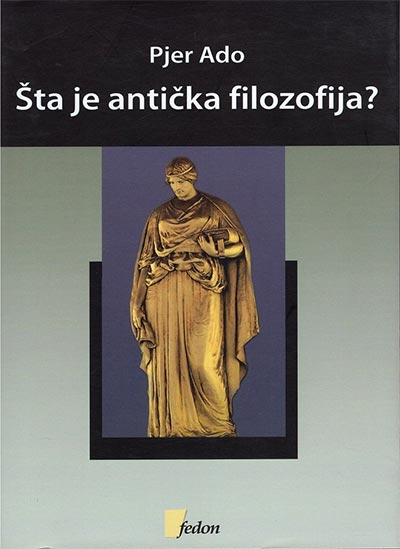 ŠTA JE ANTIČKA FILOZOFIJA 