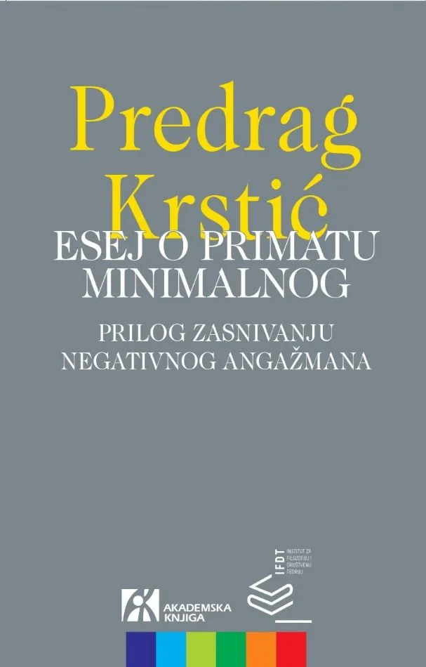ESEJ O PRIMATU MINIMALNOG 