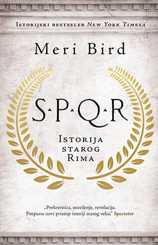 SPQR: ISTORIJA STAROG RIMA 