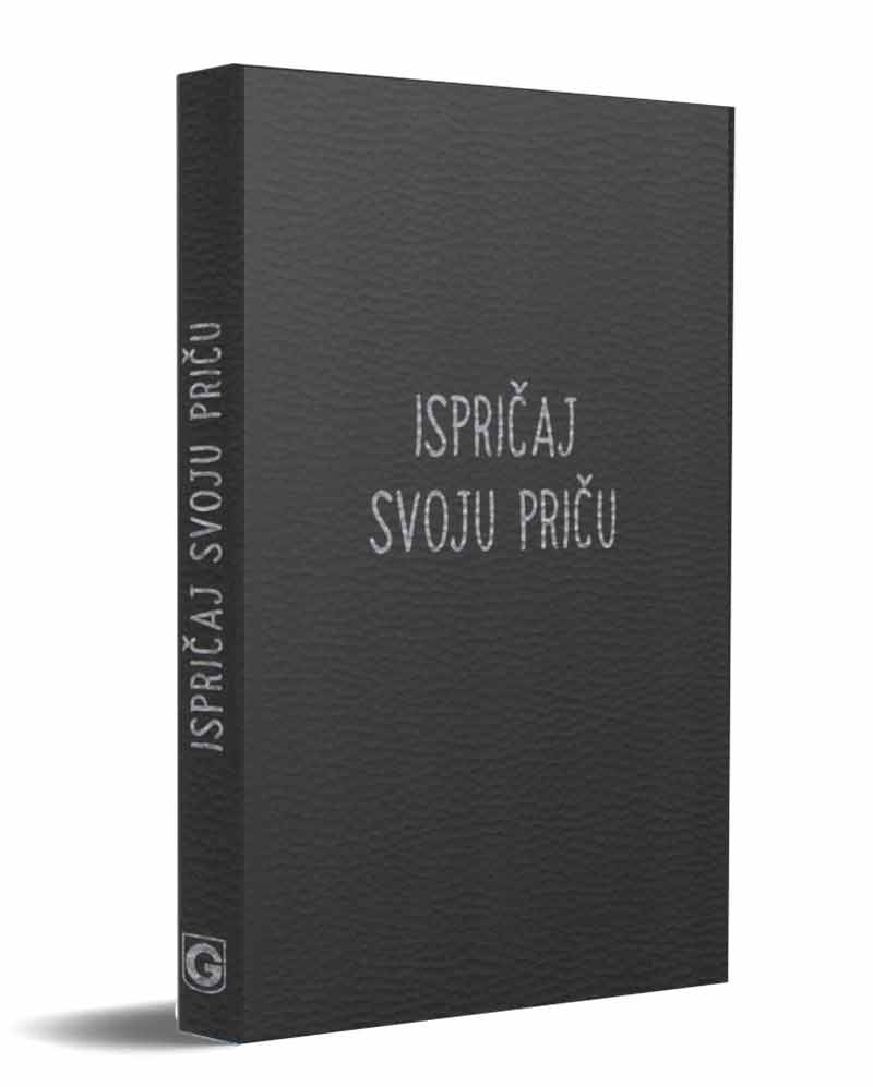 ISPRIČAJ SVOJU PRIČU Dnevnik ličnog rasta i planer 
