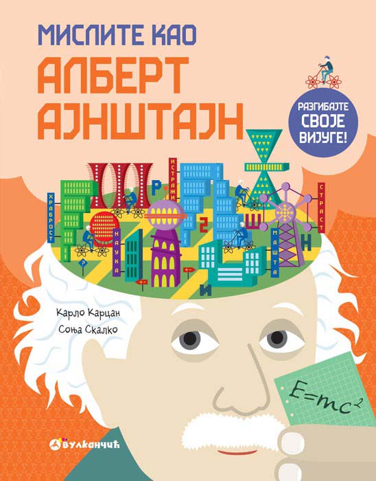 MISLITE KAO ALBERT AJNŠTAJN 