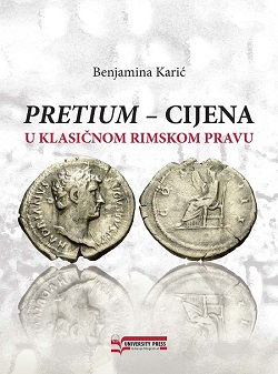 PRETIUM - CIJENA U KLASIČNOM RIMSKOM PRAVU 