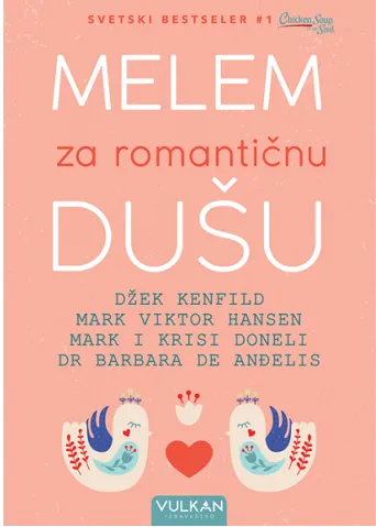 MELEM ZA ROMANTIČNU DUŠU 