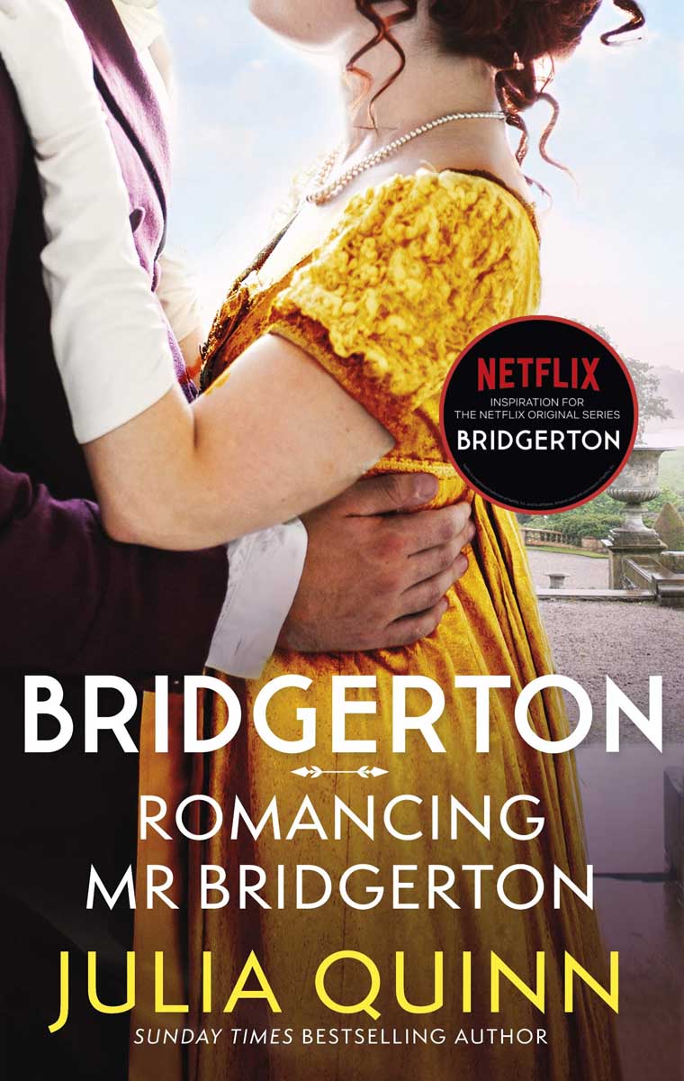 BRIDGERTON ROMANCING MR BRIDGERTON, book 4 
