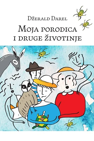 MOJA PORODICA I DRUGE ŽIVOTINJE 