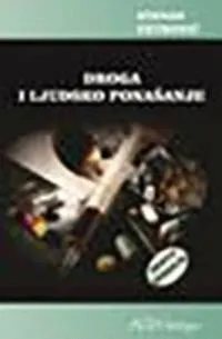 DROGA I LJUDSKO PONAŠANJE 