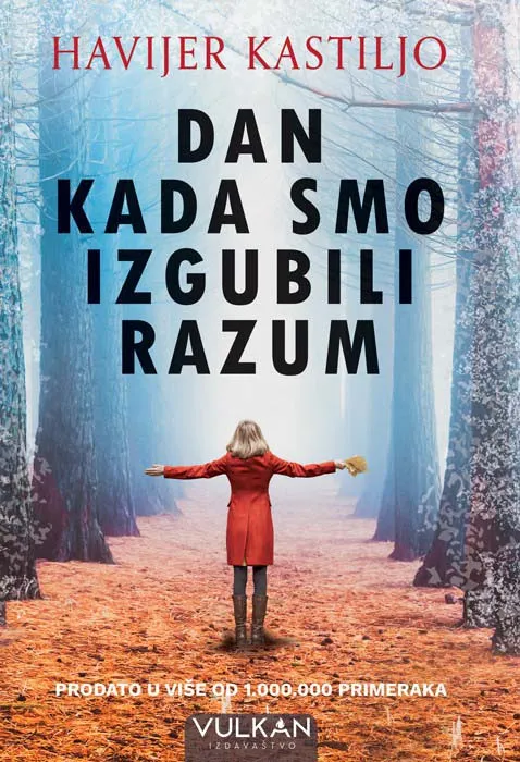 DAN KADA SMO IZGUBILI RAZUM 