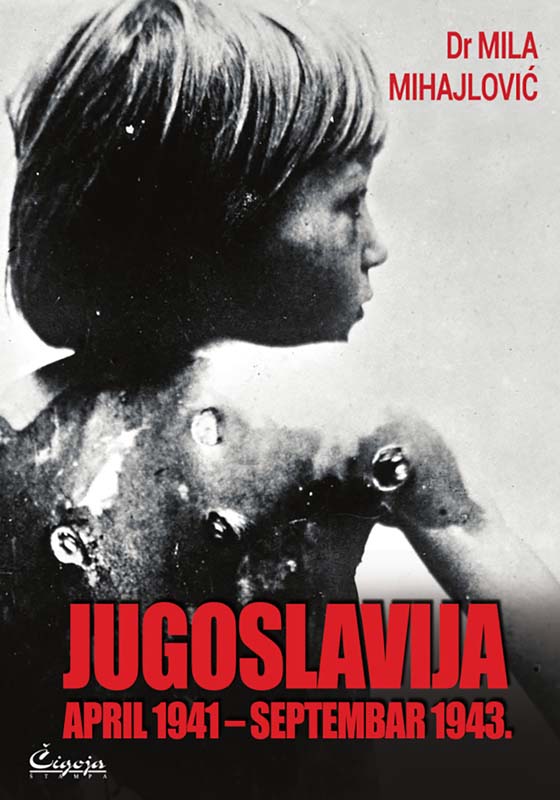 JUGOSLAVIJA: APRIL 1941-SEPTEMBAR 1943. : ITALIJANSKI IZVORI. DOKUMENTACIJA O MASAKRU SRBA U DALMACI 