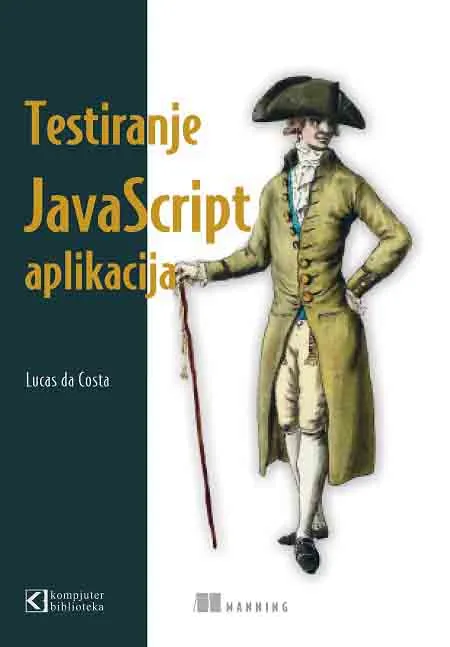 TESTIRANJE JAVASCIPT APLIKACIJA 