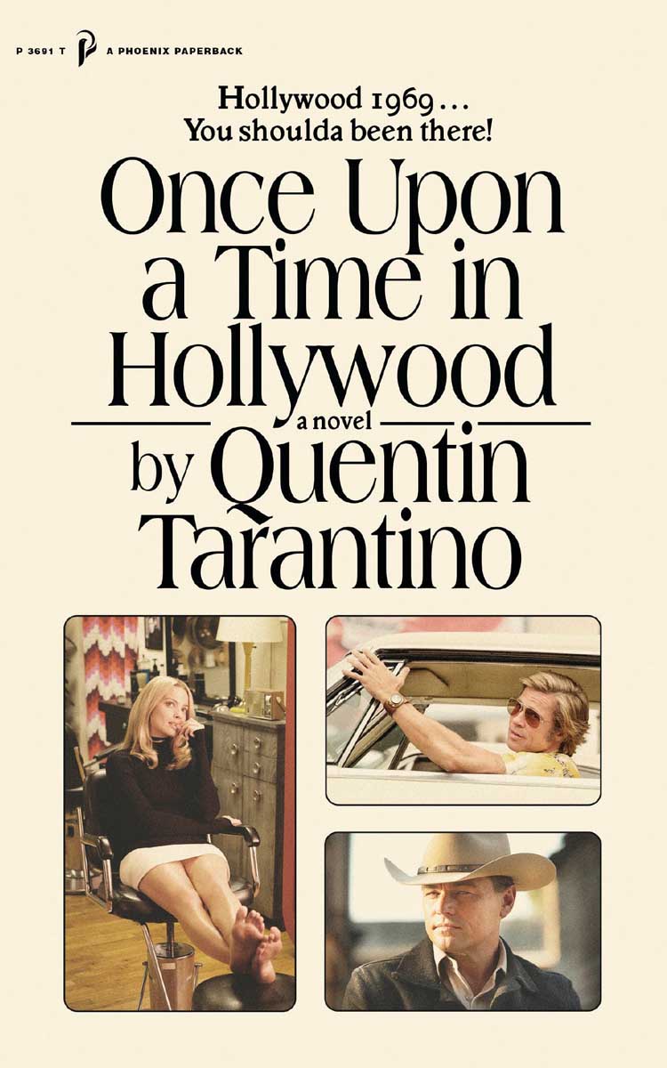 ONCE UPON A TIME IN HOLLYWOOD 