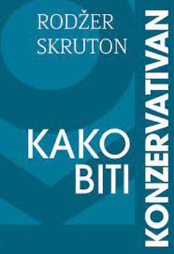 KAKO BITI KONZERVATIVAN 