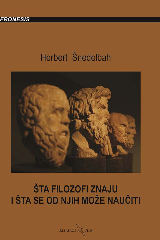 ŠTA FILOZOFI ZNAJU I ŠTA SE OD NJIH MOŽE NAUČITI 